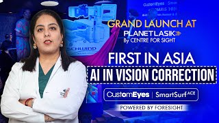 Custom Eyes & SmartSurface: First in Asia | AI-Powered Vision Correction with Amaris 1050