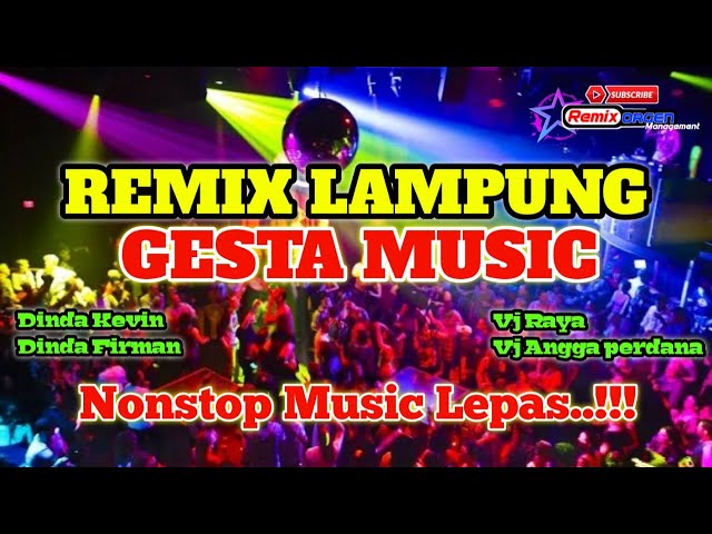 REMIX LAMPUNG // MUSIK LEPAS GESTA MUSIC 2022 // KEBAGUSAN PESAWARAN class=