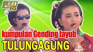 TAYUB TULUNGAGUNG - GENDING JAWA TIMUR TERPOPULER