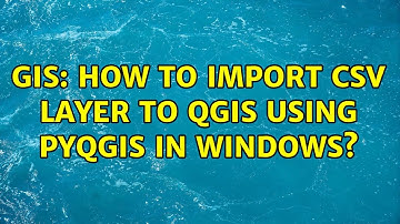 GIS: How to import CSV layer to QGIS using PyQGIS in Windows?