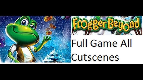 Frogger Beyond All Cutscenes