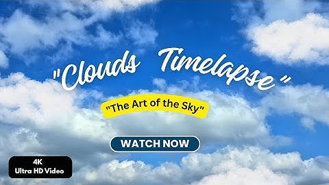 Clouds Timelapse | 4K Ultra HD Video #clouds #sky #timelapse #cloudstimelapse #timelapses #4kvideo 