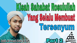 Kisah Pemabuk Yang Di Cintai Allohu Dan Rosullullohu | Kisah Nuaiman Part 2