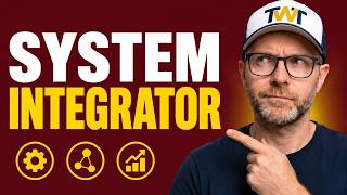 What Is a System Integrator (Three Different Businesses, One Job Title)