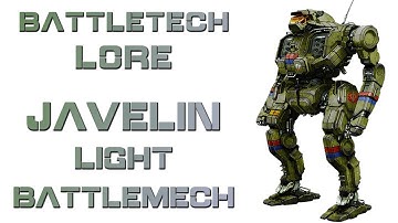 Battletech Lore - Javelin Light Battlemech