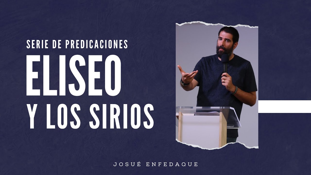 Eliseo y los sirios | Eliseo