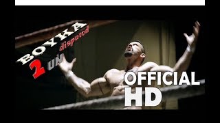 BOYKA  2 : Undisputed [2020] : OFFICIAL TRAILER (coming soon)