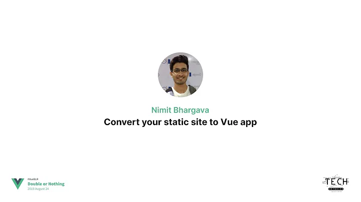 Convert your static site to Vue app — Nimit Bhargava