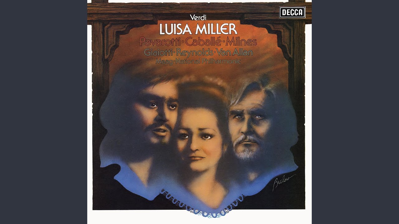 Regardez Verdi: Luisa Miller / Act 1: Non temer sur YouTube Regardez Verdi: Luisa Miller / Act 1: Non temer sur YouTube
