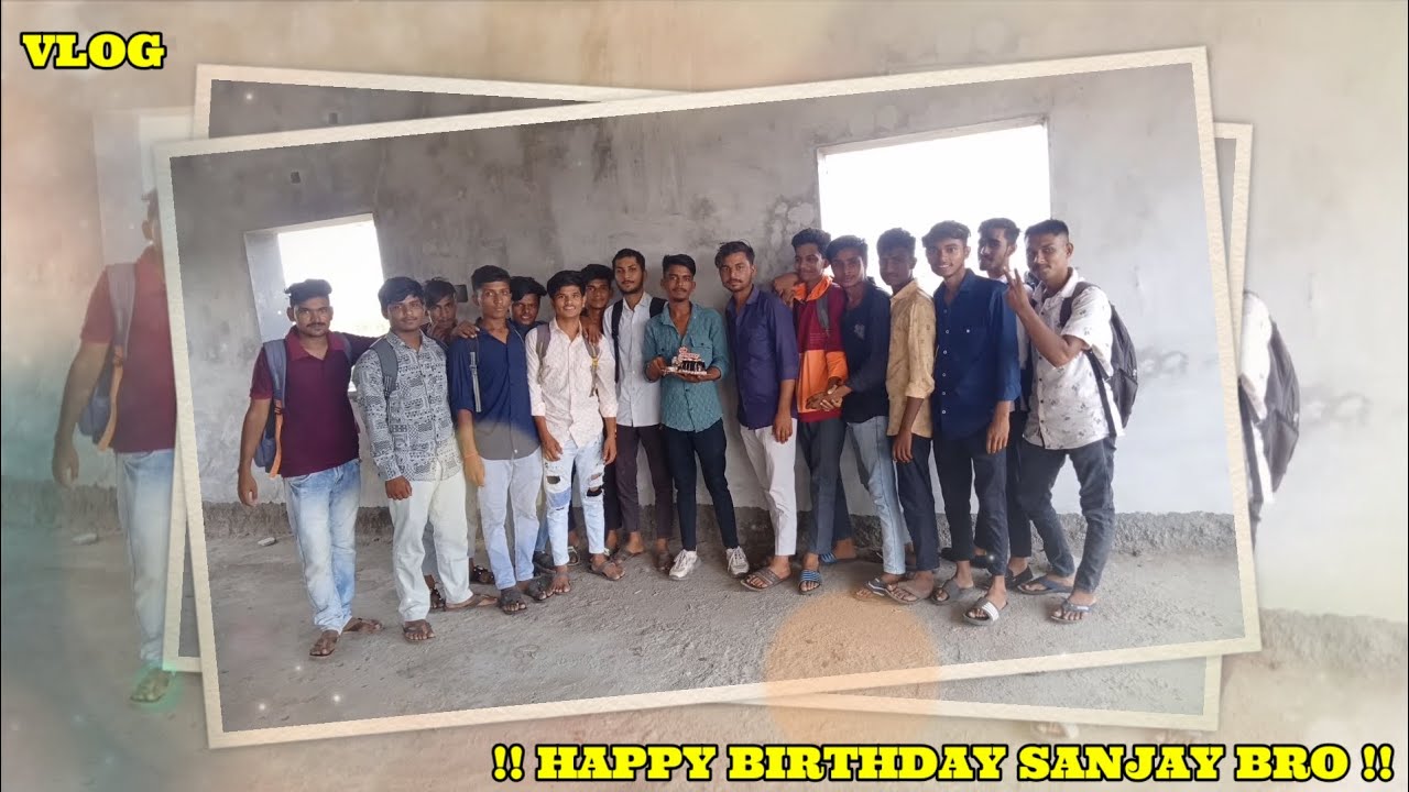 Birthday celebration vlog | Sanjay bro Happy Birthday.... - YouTube