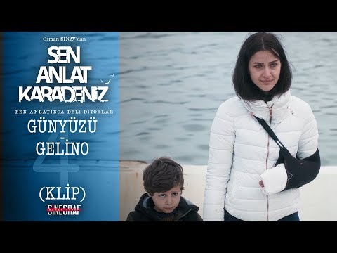 Günyüzü - Gelino - Sen Anlat Karadeniz 4.Bölüm (KLİP)