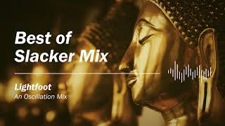 Best of Slacker Mix