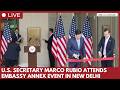 U.S. Secy of State Marco Rubio Speaks at U.S. Embassy Annex Dedication Ceremony
