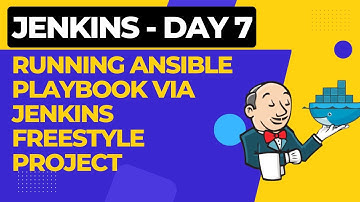 Day 7 - Jenkins Zero To Hero Series  || Running Ansible playbook via jenkins freestyle project