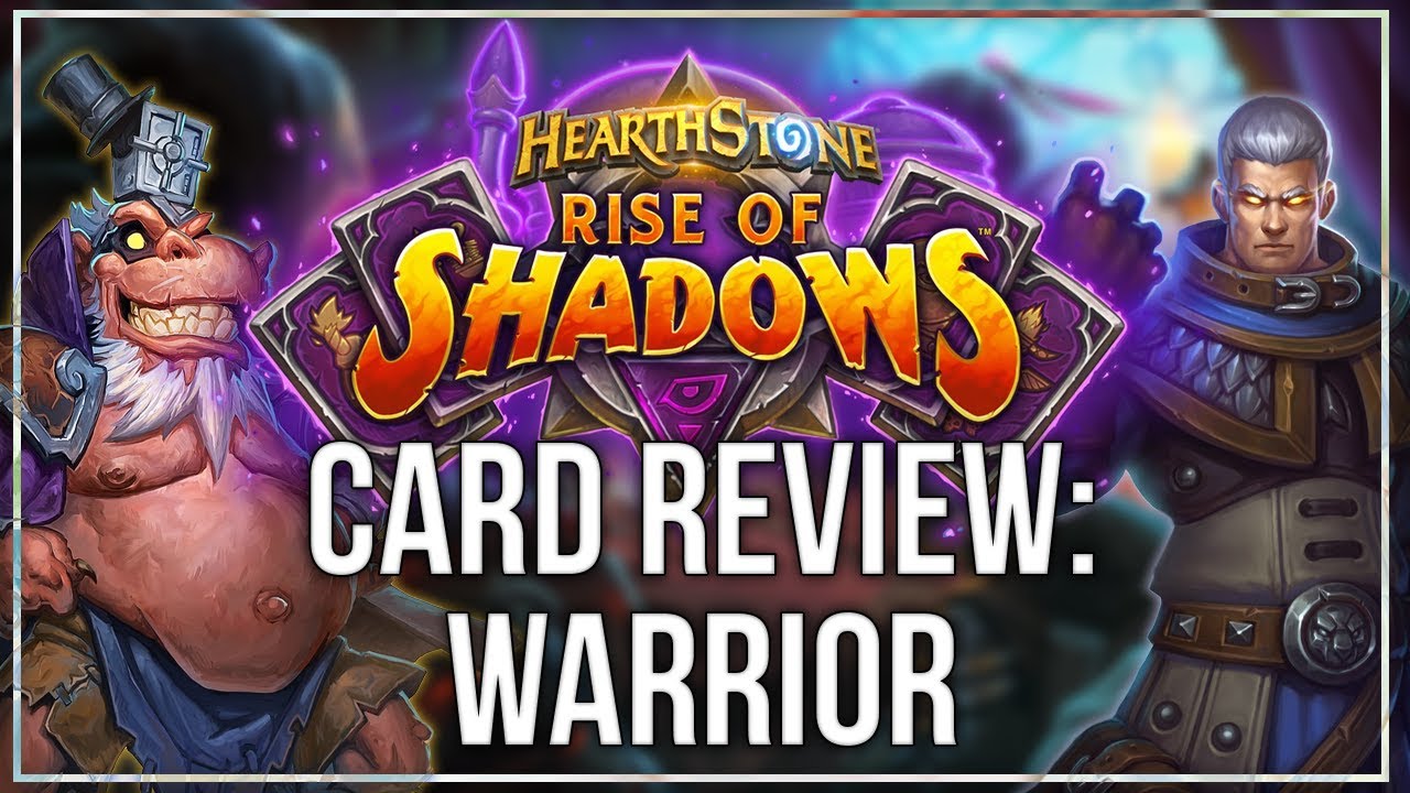Rise of Shadows Card Review: Warrior