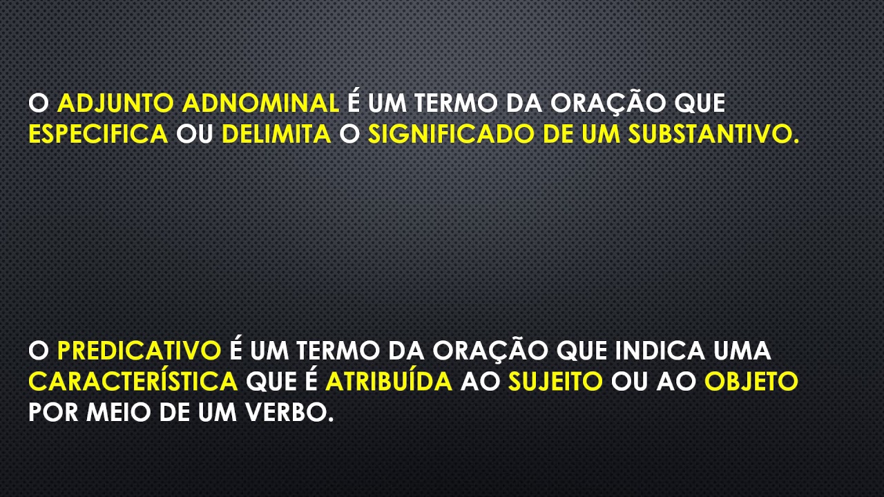 Diferença Entre Predicativo Do Objeto E Adjunto Adnominal