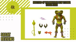 Masters of the universe New Eternia kobra khan Review