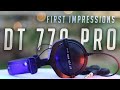 Beyerdynamic DT 770 Pro | UNBOXING and FIRST IMPRESSIONS | First Look GREAT HOME STUDIO Headphones