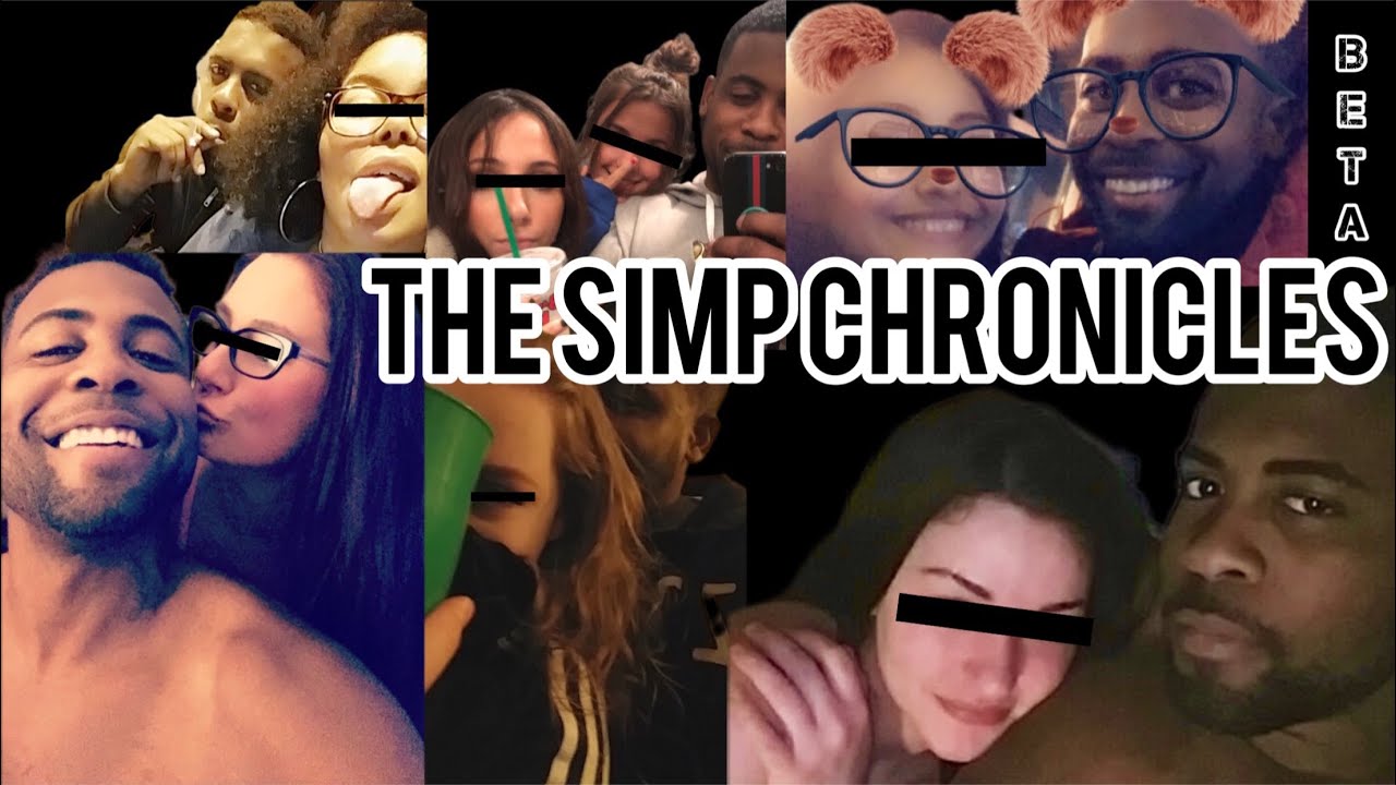The Simp Chronicles | What I Learned From Being A Simp