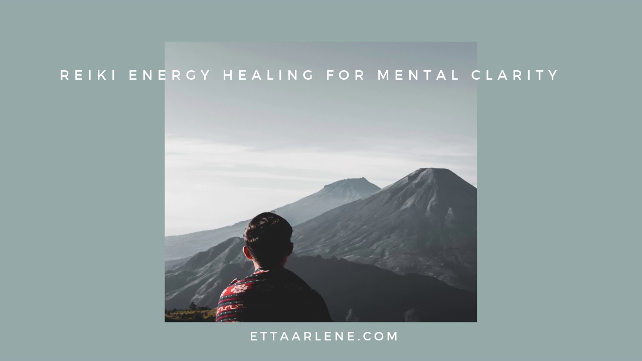 Reiki Meditation for Mental Clarity - YouTube