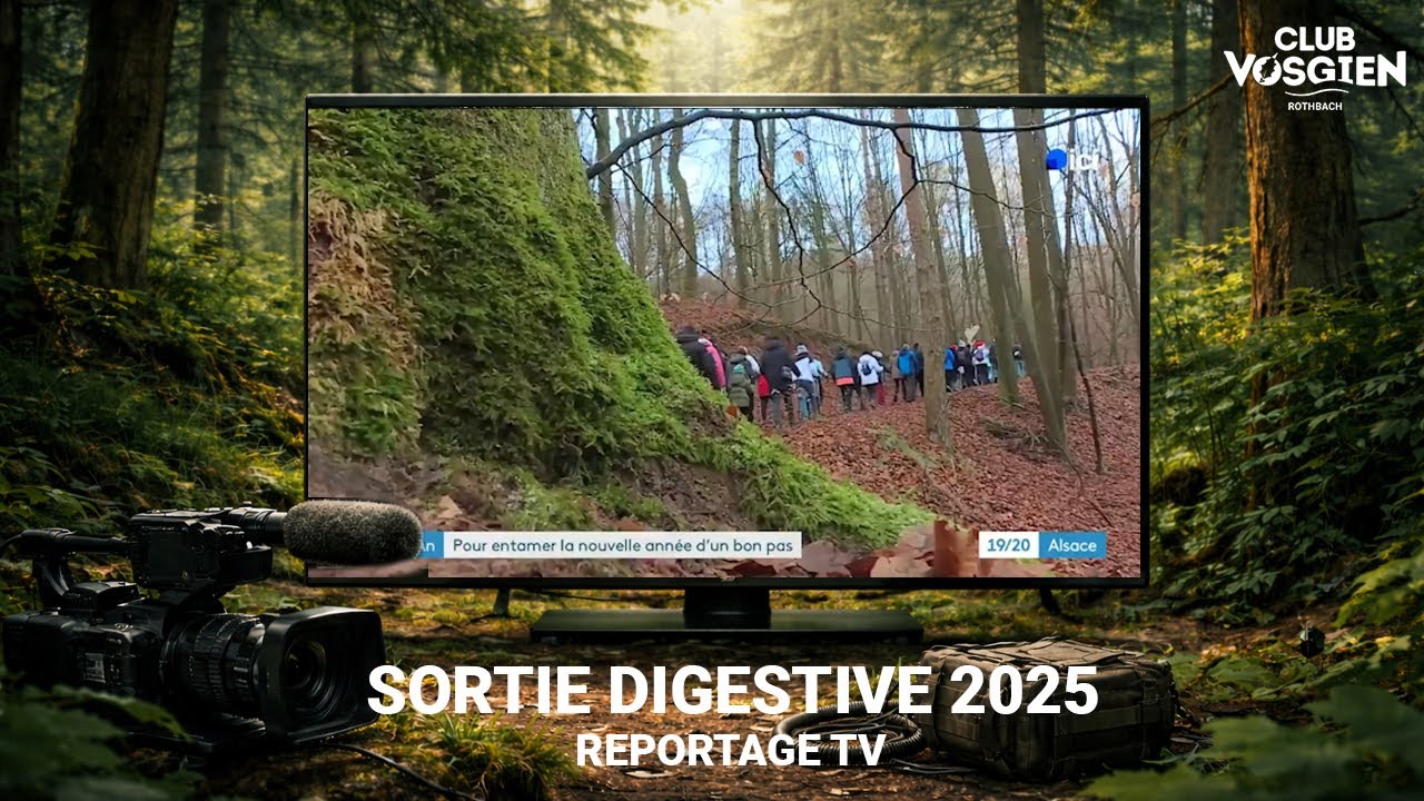 Sortie Digestive 2025 - Reportage  France 3/ICI Alsace