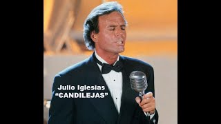 Julio Iglesias CANDILEJAS, Julio romantico al maximo