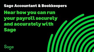 Sage (UK):  Hear how you can run your payroll securely and accurately with Sage