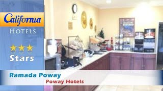 Ramada Poway, Poway Hotels - California
