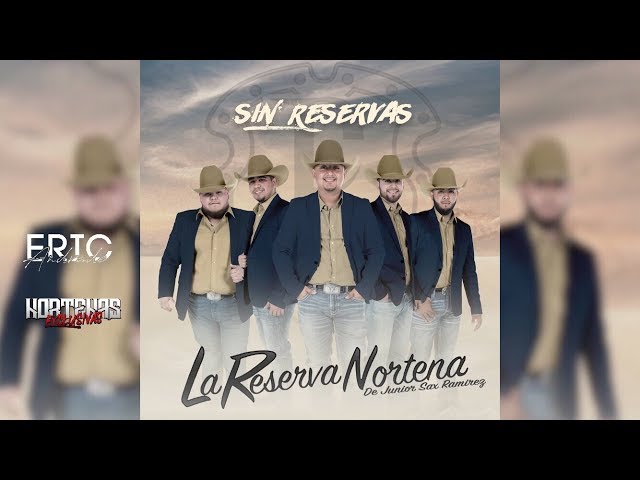 La Reserva Norteña - Se Fue