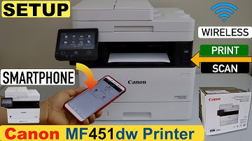 Canon Imageclass MF451dw Setup SmartPhone, Printing & Scanning Test.