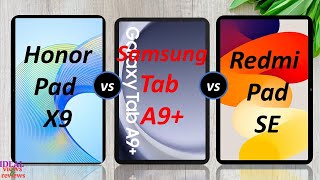 Honor pad X9 vs samsung galaxy Tab A9 plus 5G vs Redmi pad SE