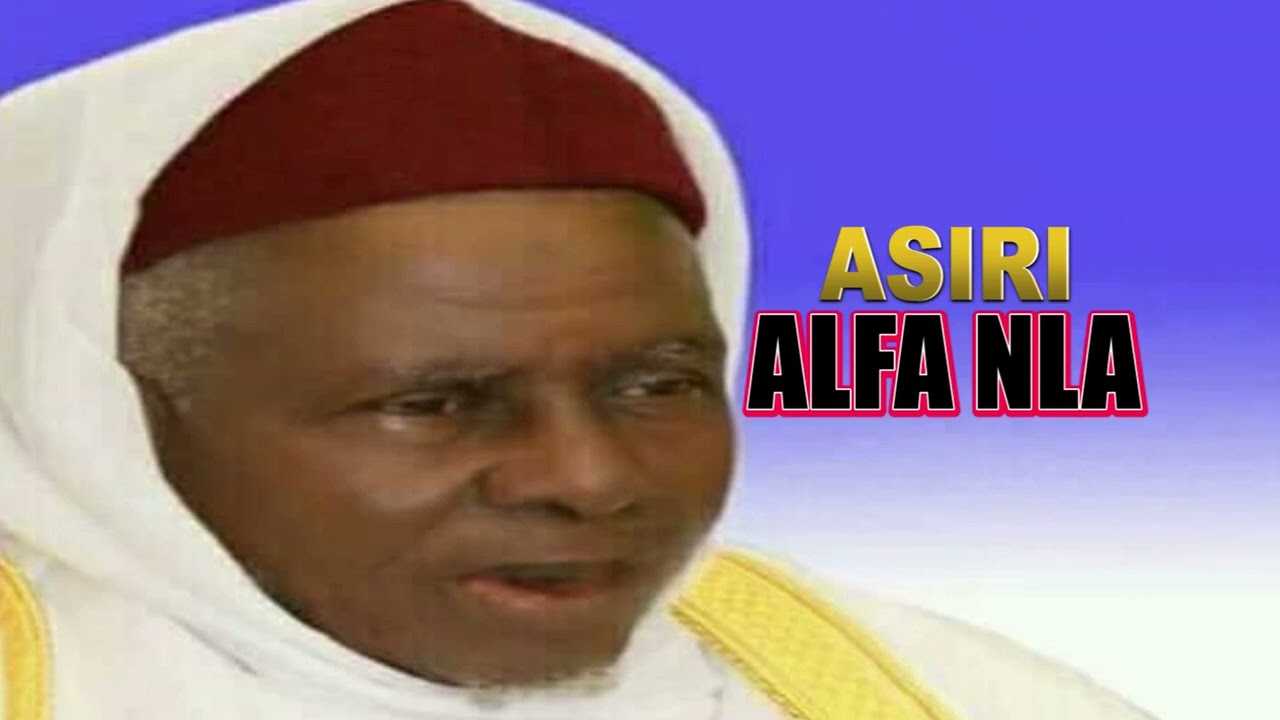 ASIRI ALFA NLA  One Of The Best Lecture Of Sheikh AbdulRaheem Oniwasi Agbaye RTA