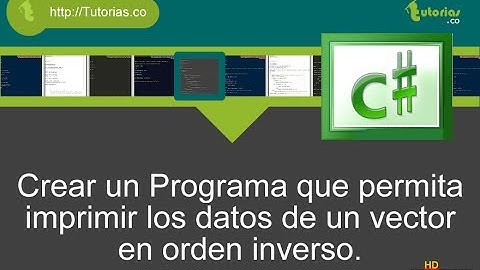 arrays -- visualStudio c#(imprimir vector orden inverso)