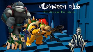 Villainween Club: Villains And Beetlejuice @supernintendoawesome4102