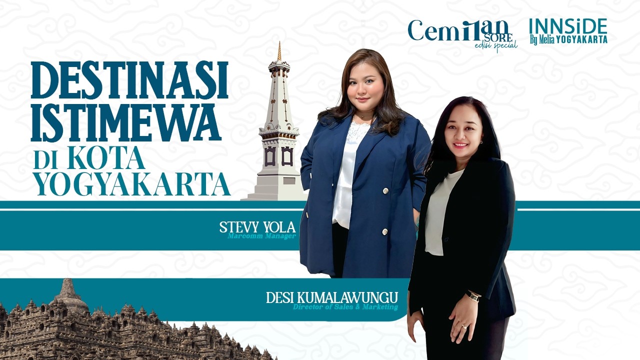 Destinasi Istimewa di Kota Yogyakarta | Cemilan Sore Special bersama INNSiDE By Melia Yogyakarta 🍪