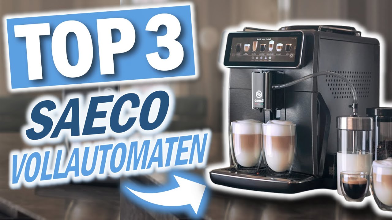 Die besten SAECO 3 KAFFEEVOLLAUTOMATEN Kaffeevollautomaten YouTube | 2023 Saeco - Top