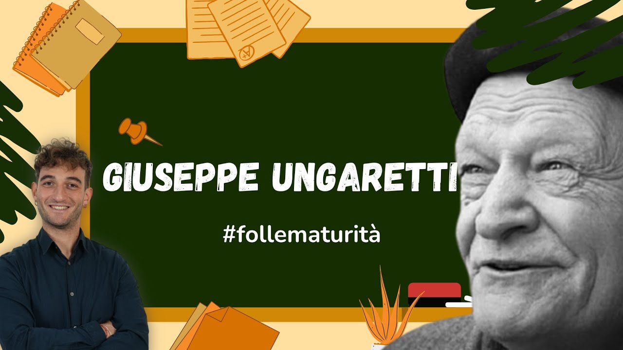 GIUSEPPE UNGARETTI ripasso completo per la MATURITÁ e le tue interrogazioni in 10 MINUTI