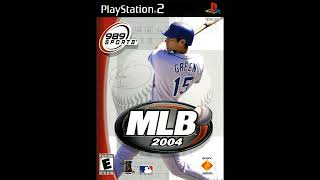 MLB 2004 - Ingame Tune 28