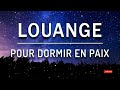 Louange et Adoration pour Dormir - Remercier et demander la protection de Dieu