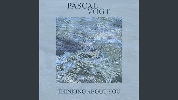 Thumbnail of Thinking About You