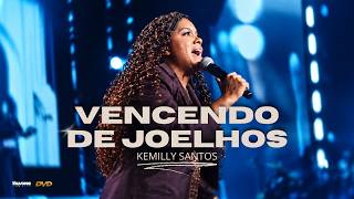 Kemilly Santos | Os Melhores Clipes - [DVD Vencendo De Joelhos]