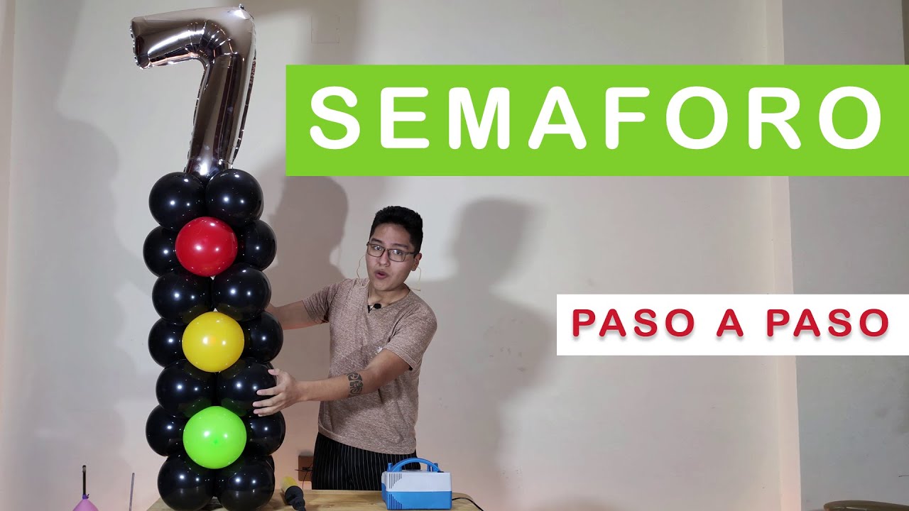 ✅ SEMAFORO CON GLOBOS 🎈 paso a paso / SIN ESTRUCTURA
