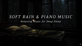 4 Hours Relaxing Sleep Music with Rain Sounds on the Windows - Healing Music, Stress Relief, Calming