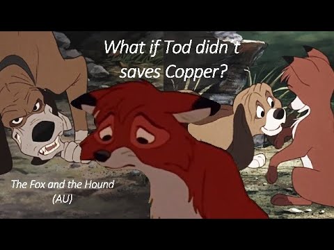 What if Tod didn´t saves Copper? (The Fox and the Hound AU)