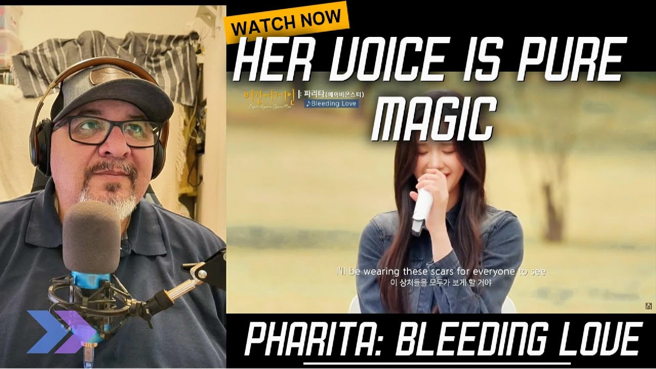 Old Ears React to Pharita (BABYMONSTER) – “Bleeding Love” Live | Her Voice Is BEAUTIFUL! 💖🎤