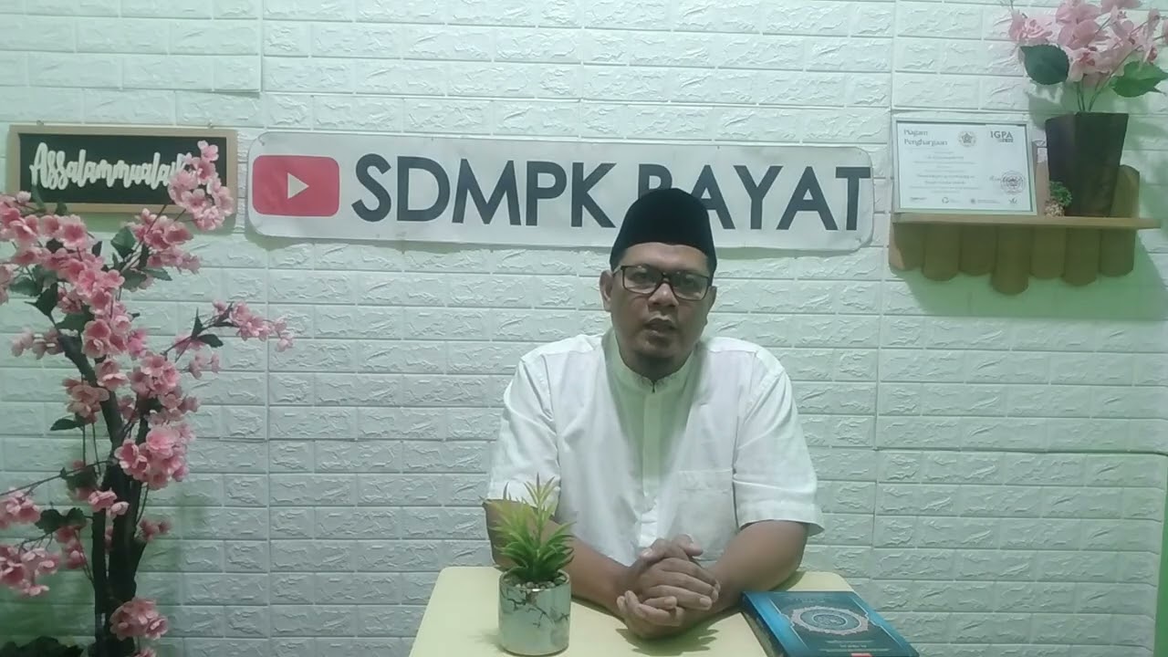 ILMURA #7 I BERBAKTI KEPADA ORANG TUA I SD MPK BAYAT