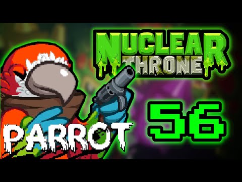 NEW UPDATE! - Let&rsquo;s Play Nuclear Throne - Roguelike Roulette - Part 56