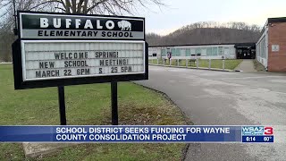 School district seeks funding for Wayne County consolidation project