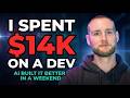 I Spent $14K on a Developer. OpenClaw Built Something Better in a Weekend