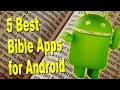 5 best bible apps for android in 2021 with olive tree logos and accordance